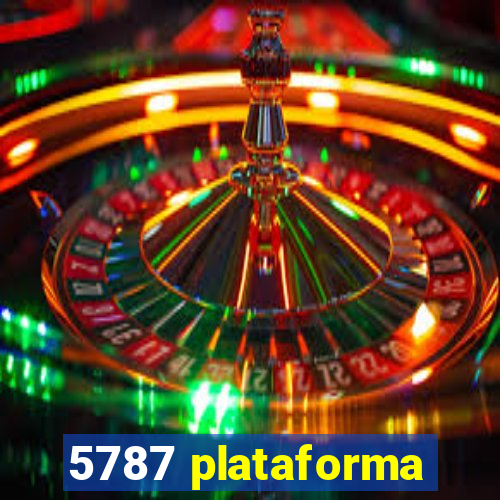 5787 plataforma